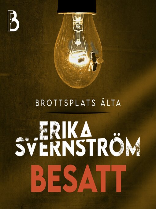 Titeldetaljer för Besatt av Erika Svernström - Tillgänglig